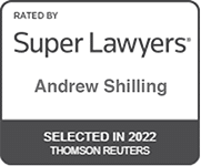 Super Lawyers 2022 badge awarded to Andrew Shilling by Thomson Reuters for excellence in legal practice.