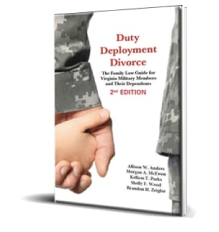 Duty Deployment Divorce – The Family Law Guide for Military Members and Their Dependents